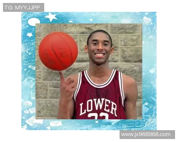 科比布莱恩特传奇生涯回顾与篮球精神的传承探索